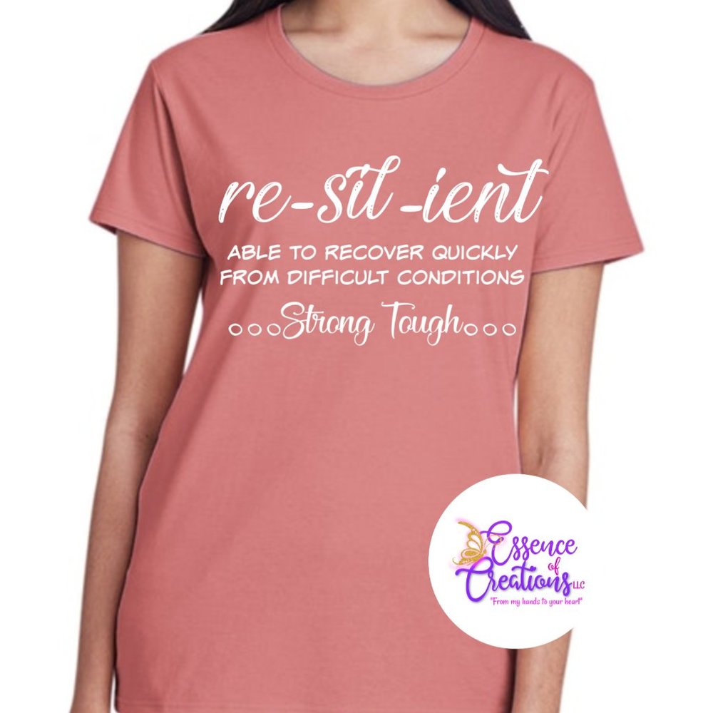 Resilient Tshirt